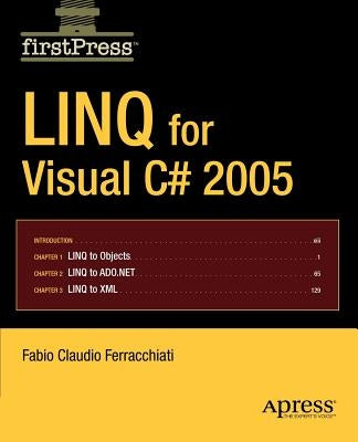 Linq for Visual C# 2005 by Ferracchiati, Fabio Claudio