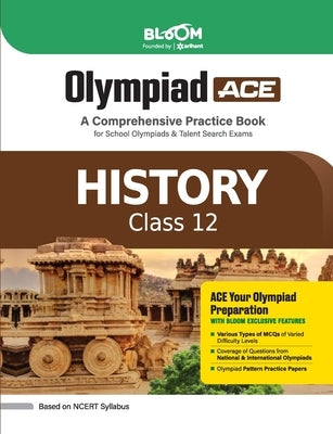 Bloom Olympiad History Class 12th by Neurgaonkar, Adhishree