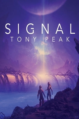 Signal by Peak, Tony