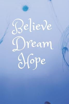 Dream: Dare to Dream by Roberts, Shaneke