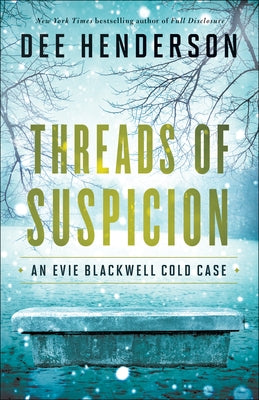 Threads of Suspicion by Henderson, Dee