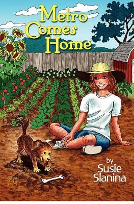 Metro Comes Home: Metro The Little Dog by Bunch, Paul