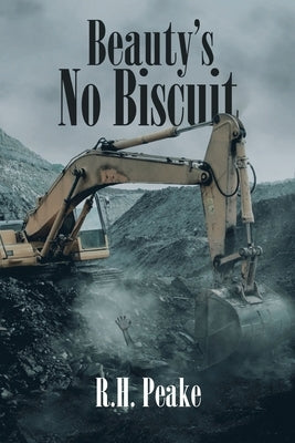 Beauty's No Biscuit by Peake, R. H.