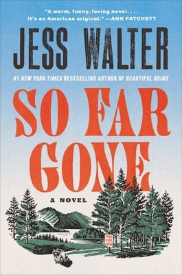 So Far Gone by Walter, Jess