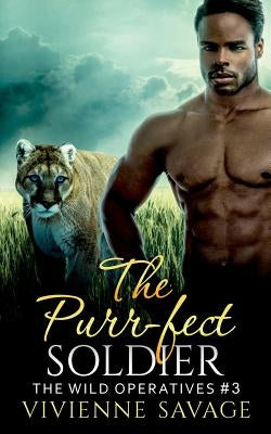 The Purr-fect Soldier by Savage, Vivienne