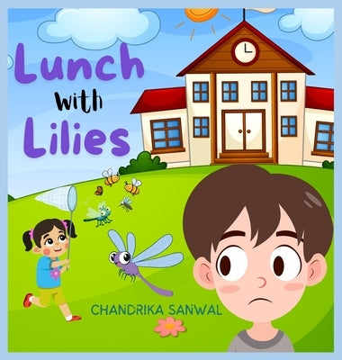 Lunch With Lilies by Sanwal, Chandrika