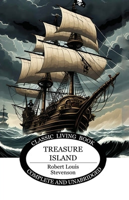 Treasure Island by Stevenson, Robert Louis