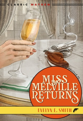 Miss Melville Returns by Smith, Evelyn E.