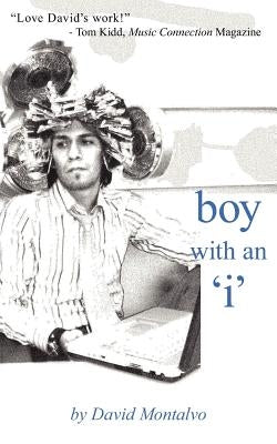 boy with an 'i' by Montalvo, David