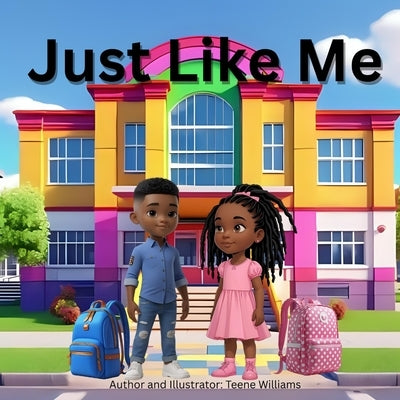 Just Like Me by Williams, Teene