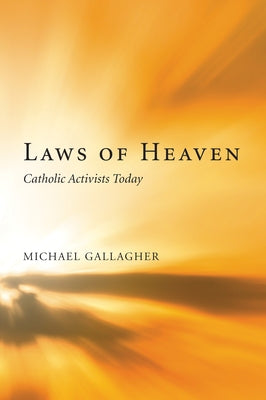 Laws of Heaven by Gallagher, Michael