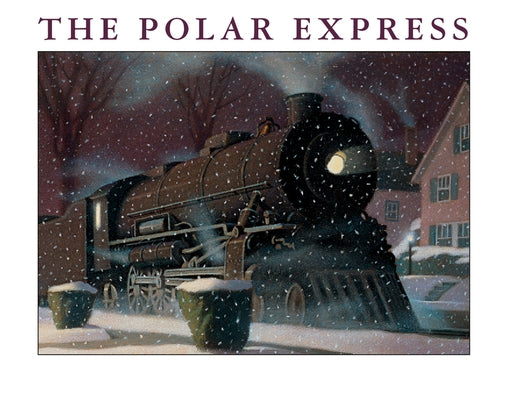 The Polar Express Big Book: A Christmas Holiday Book for Kids by Van Allsburg, Chris