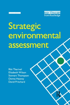 Strategic Environmental Assessment by Therivel, Riki