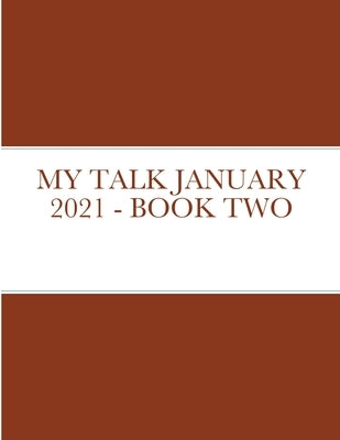My Talk January 2021 - Book Two by Jean, Michelle