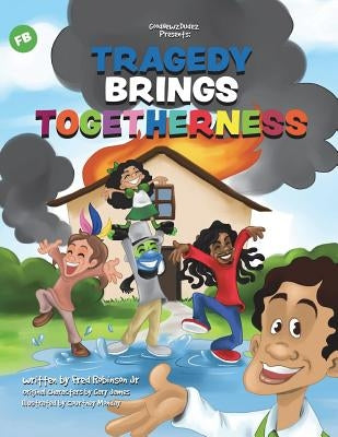 Tragedy Brings Togetherness by Robinson, Fred, Jr.