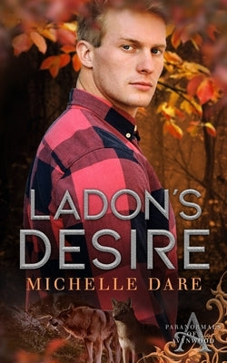 Ladon's Desire by Dare, Michelle