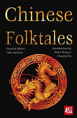Chinese Folktales by Wang, Xiulu