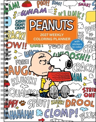 Peanuts(r) 2027 Monthly/Weekly Coloring Calendar with Stickers to Color by Peanuts Worldwide LLC