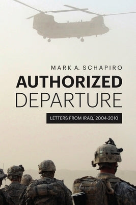 Authorized Departure paperback by Schapiro, Mark