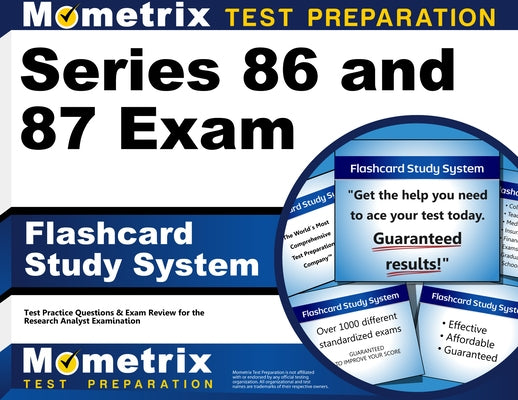 Series 86 and 87 Exam Flashcard Study System: Series 86 and 87 Test Practice Questions & Review for the Research Analyst Examination by Mometrix Financial Industry Certificatio