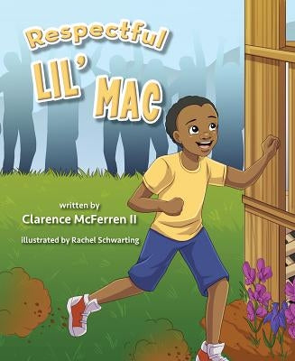 Respectful Lil Mac by McFerren, Clarence
