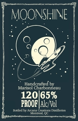 Moonshine by Charbonneau, Marisol