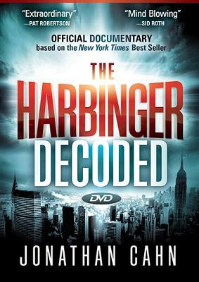 The Harbinger Decoded by Cahn, Jonathan