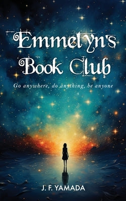 Emmelyn's Book Club by Yamada, J. F.
