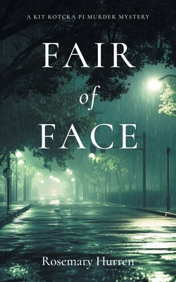 Fair of Face by Hurren, Rosemary