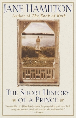 The Short History of a Prince by Hamilton, Jane