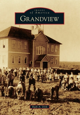 Grandview by Dirk, Ruth