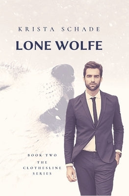 Lone Wolfe by Shade, Krista