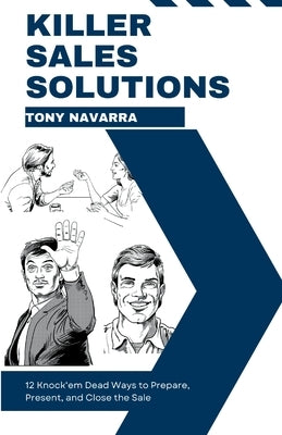 Killer Sales Solutions by Navarra, Tony