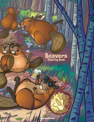 Beavers Coloring Book 1 by Snels, Nick