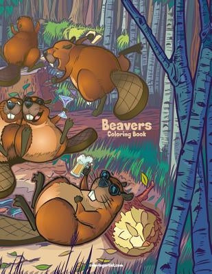 Beavers Coloring Book 1 by Snels, Nick