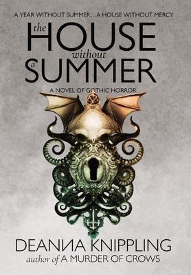 The House Without a Summer by Knippling, Deanna
