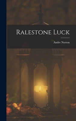 Ralestone Luck by Norton, Andre