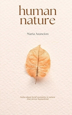 human nature by Asuncion, Maria