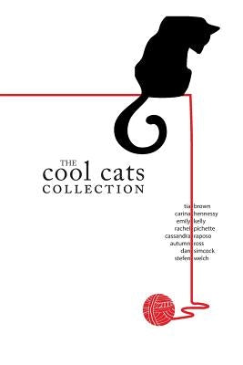 The Cool Cats Collection by Brown, Tia