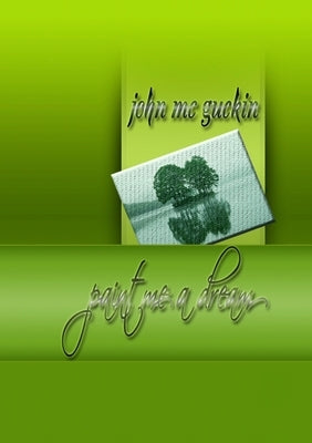 paint me a dream by MC Guckin, John