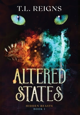 Altered States by Reigns, T. L.