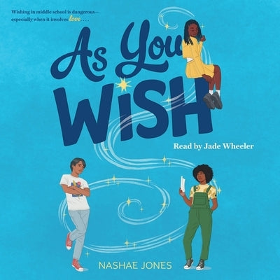 As You Wish by Jones, Nashae