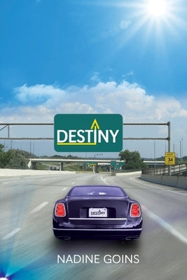 Destiny by Goins, Nadine