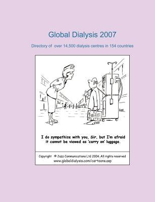 Global Dialysis 2007 by England, Russell