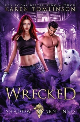 Wrecked by Tomlinson, Karen
