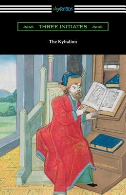 The Kybalion by Three Intiates