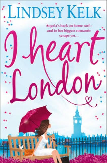 I Heart London by Kelk, Lindsey