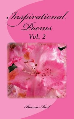 Inspirational Poems Vol. 2 by Best, Bonnie