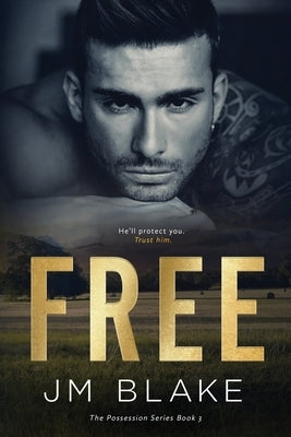 Free by Blake, Jm