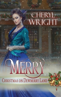 Merry by Wright, Cheryl
